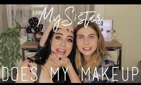 MY SISTER DOES MY MAKEUP (HILARIOUS)  |  MSQUINNFACE