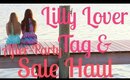 Lilly Lover Tag & After Party Sale Haul