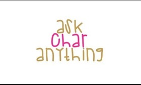 Ask Char Anything :)