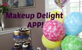 🎉L'APP di Makeup Delight!🎉