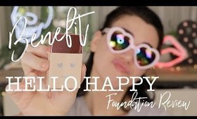 Testing New Benefit HELLO HAPPY Foundation | Review + Wear Test