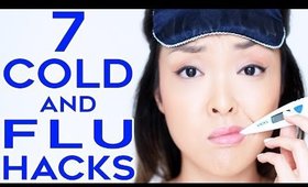7 Cold & Flu Hacks For When You're Feeling Sick!
