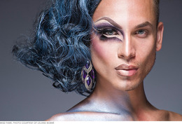 Drag Queens: There’s One in All of Us