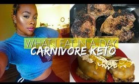 WHAT I EAT IN A DAY | KETO LIFESTYLE | CARNIVORE KETO