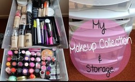 My Makeup Collection & Storage