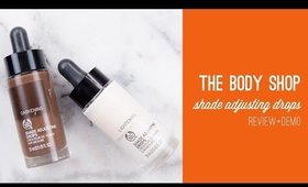 The Body Shop Shade Adjusting Drops Review