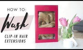 How To Wash Clip-In Hair Extensions [UPDATED]