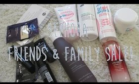 Sephora Haul ♡ 20% Off Friends & Family Sale