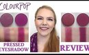 Colour Pop Pressed Eyeshadow Review
