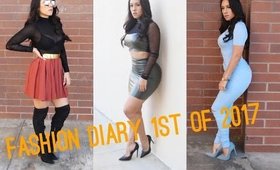 Fashion Diary 1st of 2017
