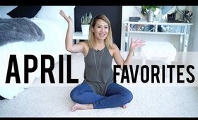 April Favorites Of The Month | 2016 | ANN LE