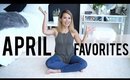 April Favorites Of The Month | 2016 | ANN LE