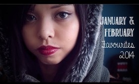 January & February Favourites 2014 | enchantelle