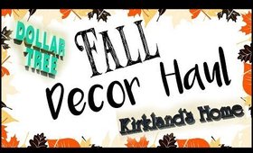 Fall Home Decor Haul! SHOP WITH ME! | Dollar Tree & Kirklands