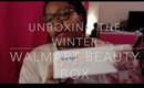 Unboxing the Winter Walmart Beauty Box