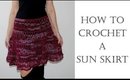 How To Crochet a Sun Skirt