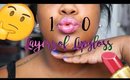 100 Layers of Lipgloss
