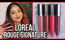 *NEW* LOREAL ROUGE SIGNATURE Liquid Lipstick | Swatches & Review | Stacey Castanha