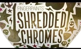 Clearance Alert! FingerPaints Shredded Chromes Collection ($3.29 each @ Sally Beauty)