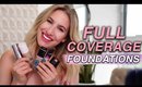 5 FULL COVERAGE FOUNDATIONS That WON'T Make You CAKEY (& 4 TO AVOID) | Jamie Paige