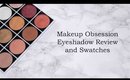 Makeup Obsession Eyeshadow Swatches| Life's Little Dream