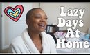 #MomLife | lazy day at home w/ chat about connection
