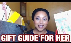 GIFT GUIDE FOR HER 2017 | Natural Hair Makeup Mavens Bath & Body LOVERS  | MelissaQ