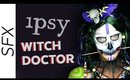 Black Magic Voodoo Witch Doctor | Ipsy Halloween Collab