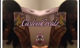 Final Review | Custom Treatz | Cellphone case