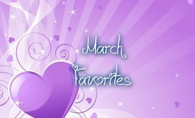 March Favorites