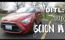 DITL with 2016 Scion iA | #HLWW  Ep 8 Vlogs