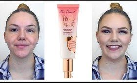 First Impression & Follow Up: Too Faced Peach Perfect Foundation