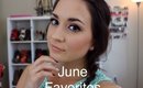Monthly Favorites | June