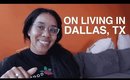On Living in Dallas : It's Boring
