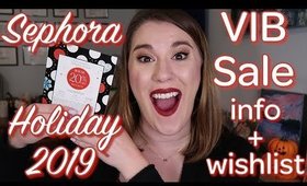 SEPHORA VIB SALE HOLIDAY 2019 INFO & WISHLIST