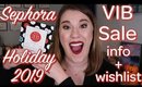 SEPHORA VIB SALE HOLIDAY 2019 INFO & WISHLIST
