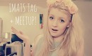 IMATS Tag + Meetup!