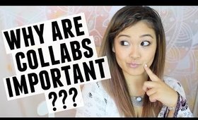 WHY COLLABS ARE IMPORTANT | JaaackJack