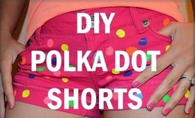 ✿ DIY POLKA DOT SHORTS ✿