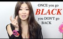 Once You Go Black...You Don't Go Back
