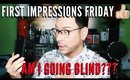 I'm totally going blind! Chit Chat & First Impressions of my brand new Eyewear | mathias4makeup