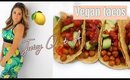 1 Habit I do Every Morning// Vegan Tacos