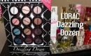 LORAC Dazzling Dozen Swatches & Review