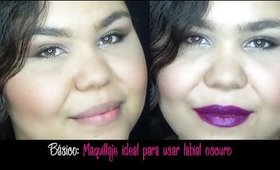 Básico: Maquillaje ideal para usar labial oscuro