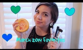 My March Must-Haves| March Favorites 2014