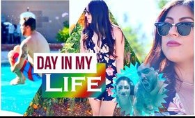 Day in my Life: Summer 2015