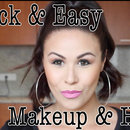 Quick & Easy Makeup & Hair Tutorial