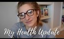 HEALTH UPDATE + MY FEAR OF HOSPITALS