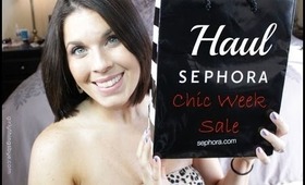 Haul: Sephora Chic Week