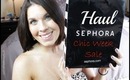 Haul: Sephora Chic Week